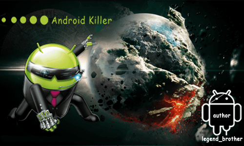 Android Killer